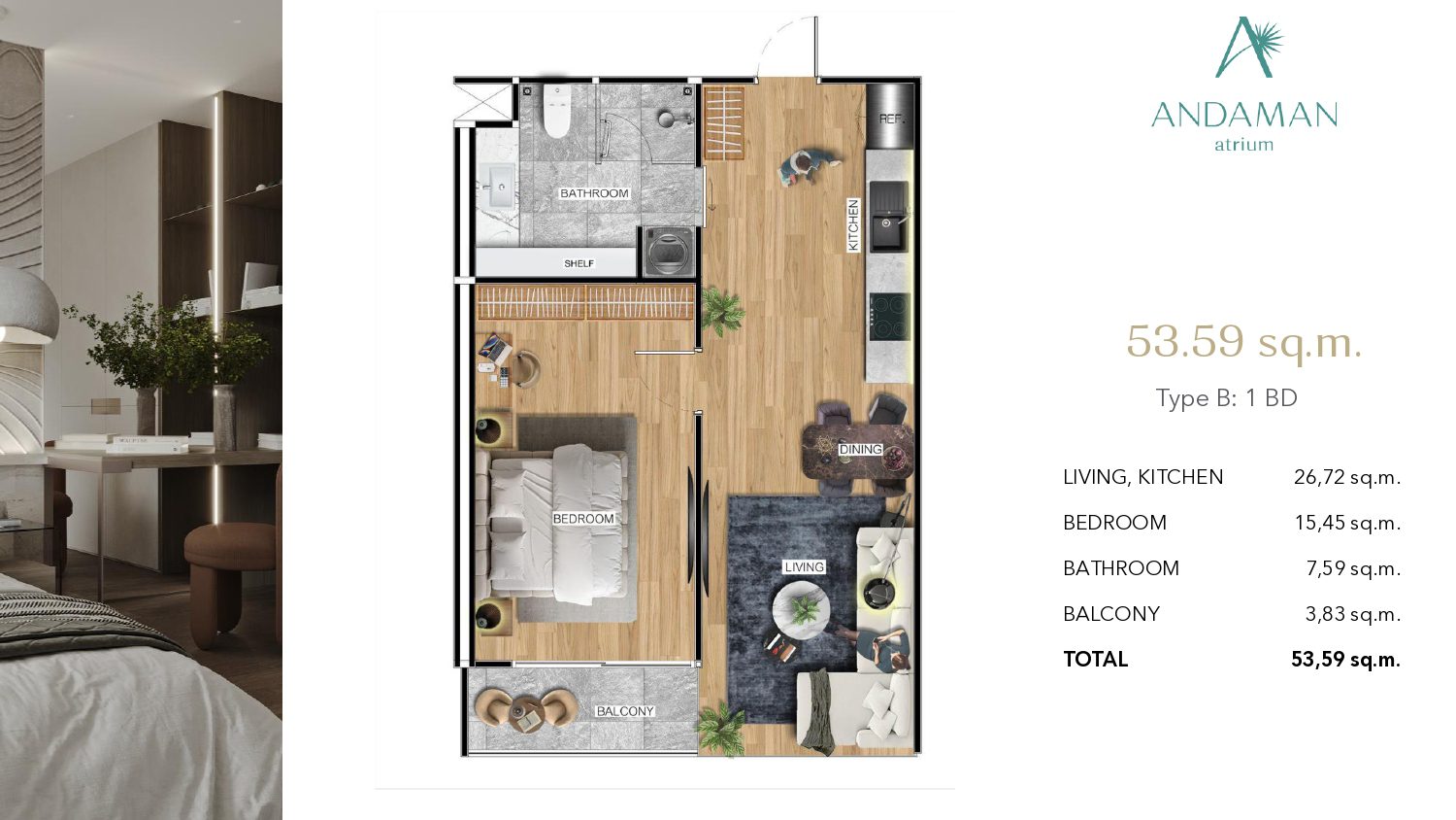 Квартира с одной спальней Тип B в Atrium Andaman City Третья фаза